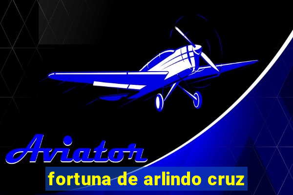 fortuna de arlindo cruz